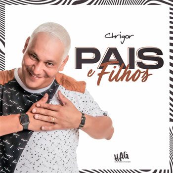 Chrigor -Pais e filhos